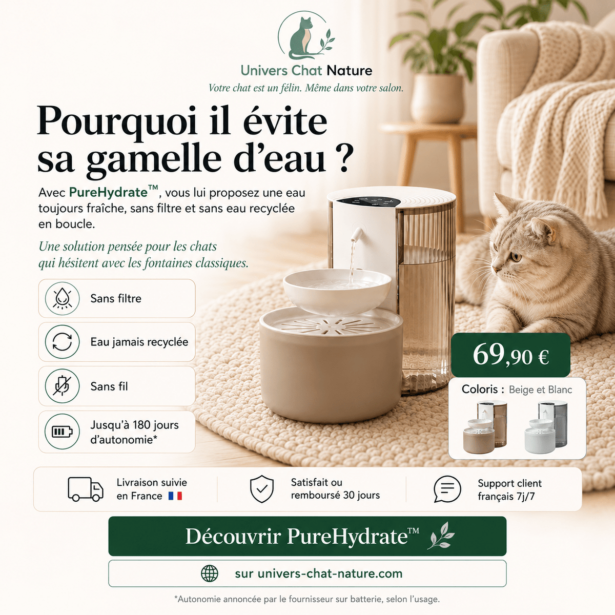 Fontaine à eau chat sans filtre PureHydrate™ - Eau jamais recyclée, sans fil 180 jours - Univers Chat Nature